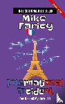 Faricy, Mike - International Incident