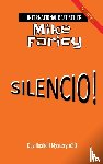 Faricy, Mike - Silencio! Dev Haskell - Private Investigator Book 30, Second Edition