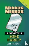 Faricy, Mike - Mirror Mirror