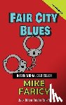 Faricy, Mike - Fair City Blues