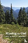 Widerkehr, Richard - Missing the Owl