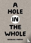 Marton, Eleonora - A Hole in the Whole