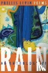 Levin, Phillis - An Anthology of Rain: Poems