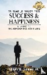 Young Jr., Terry Bernard - 35 Simple Rules for Success and Happiness