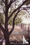 Garza, Elisa A. - Regalos