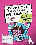 Mestre, Maria Rosana, Mestre-Matumoto, Amélie - Os Direitos das Crianças Multilíngues