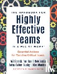 Ferriter, William M. - Handbook for Highly Effective Teams in a PLC at Work(r): Essential Actions for Tackling Critical Issues (Building Highly Effective Teams)