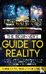 House of Abundance Publications - The Beginner's Guide to Reality