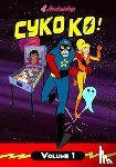 Feldman, Rob - Cyko KO's Colossal Comic Compendium