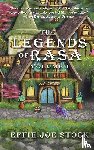 Stock, Effie Joe - The Legends of Rasa, Vol. I