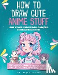 Accelerators, Art - Accelerators, A: How to Draw Cute Anime Stuff