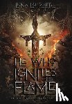 Laurier, Luna - He Who Ignites The Flame