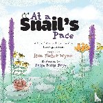 Wynn, Kim Fisher - At a Snail's Pace