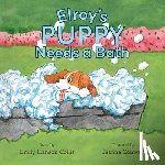 Collis, Emily Hanson - Elroy's Puppy Needs a Bath