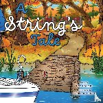 Albright, Eric - A String's Tale