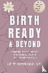 Stinchfield, Buffy - Birth Ready and Beyond