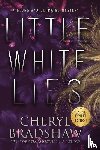 Bradshaw, Cheryl - Little White Lies, Large Print Edition