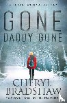 Bradshaw, Cheryl - Gone Daddy Gone