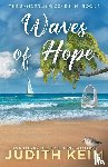 Keim, Judith - Waves of Hope