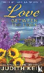 Keim, Judith - Love Between the Lines