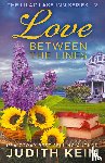 Keim, Judith - Love Between the Lines