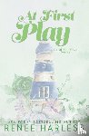 Harless, Renee - At First Play