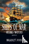John, Bradley - John, B: Ships of War