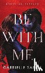 Sands, Gabrielle - Be With Me