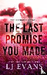 Evans, Lj - The Last Promise You Made
