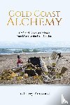 Broussard, Tracey - Gold Coast Alchemy