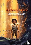 Hofstetter, Ben, Zehrung, Nick - The Finance Explorer