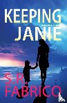 Fabrico, S. R. - Keeping Janie