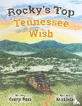 Bove, George - Rocky's Top Tennessee Wish