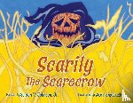 Johnson, Seldon V. - Johnson, S: Scarily the Scarecrow