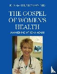 Stephenson, MD Kenna - The Gospel of Women's Health