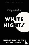 Dostoevsky, Fyodor - White Nights (Warbler Classics Annotated Edition)