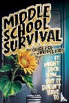 Chronicles, Growing Up - Middle School Survival Guide for Anxious Kids