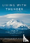 Bishop, Ellen Morris - Living with Thunder