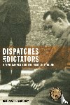 Mahoney, Barbara S. - Dispatches and Dictators
