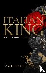 Geller, Zoe Beth - Italian King