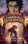 Mae, Vivian, Vega, Cassandra - Unmasking My Dark Knight