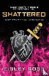 Rose, Eisley - Shattered