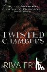 Frye, Riva - Twisted Chambers