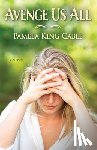 Cable, Pamela King - Avenge Us All