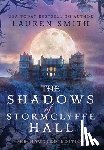 Smith, Lauren - Smith, L: Shadows of Stormclyffe Hall