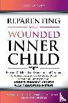 Hart, Leigh W. - Reparenting Your Wounded Inner Child