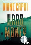 Capri, Diane - Hard Money Large Print Hardcover Edition: A Michael Flint Novel