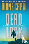 Capri, Diane - Dead Lock: A Michael Flint Novel