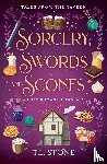 Stone, T. L. - Sorcery, Swords & Scones