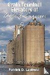 D. Lapinski, Patrick - The Grain Terminal Elevators of Duluth-Superior